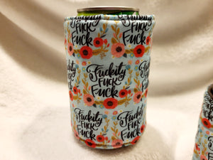Fuckity Fuck Fuck Can or Bottle Koozie