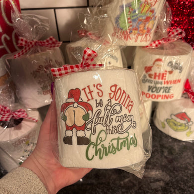 It’s Gonna Be A Full Moon Toilet Paper